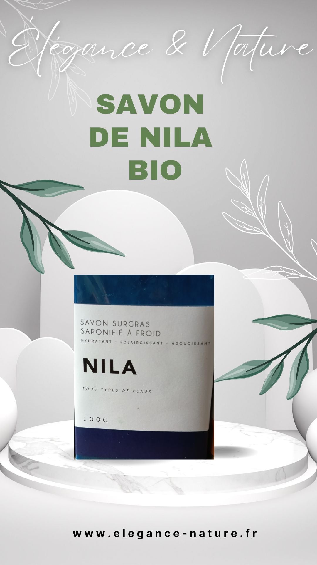 SAVON NILA